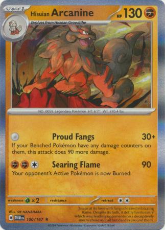 Hisuian Arcanine - 100/167 - Rare