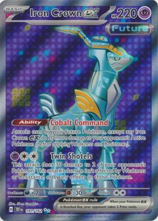 Iron Crown ex - 191/162 - Full Art Ultra Rare